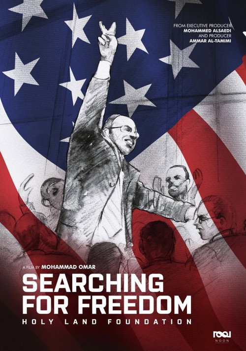 Searching for Freedom: The Holy Land Foundation poster