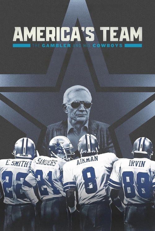America's Team: The Gambler and His Cowboys poster