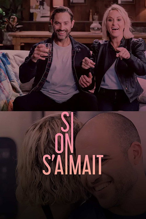 Si on s'aimait poster