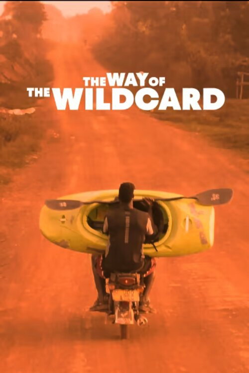 The Way of The Wildcard poster