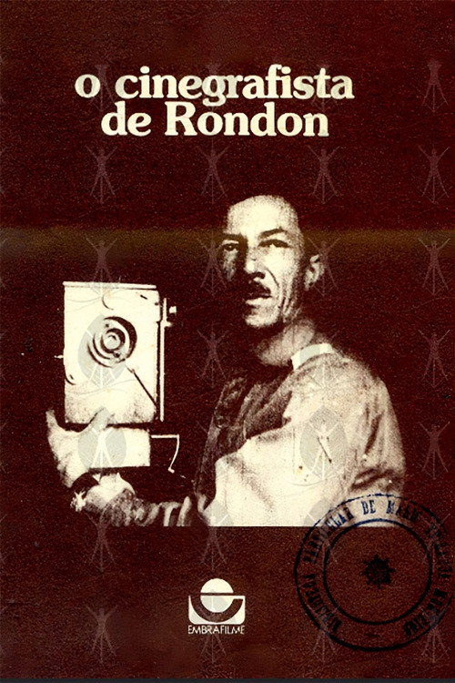 O Cinegrafista de Rondon poster