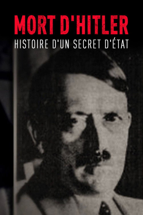 The Death of Hitler: The Story of a State Secret poster