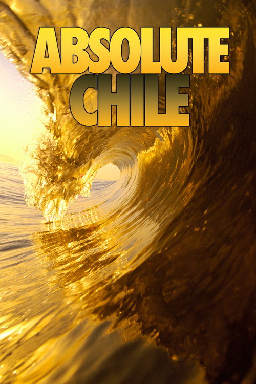 Absolute Chile poster