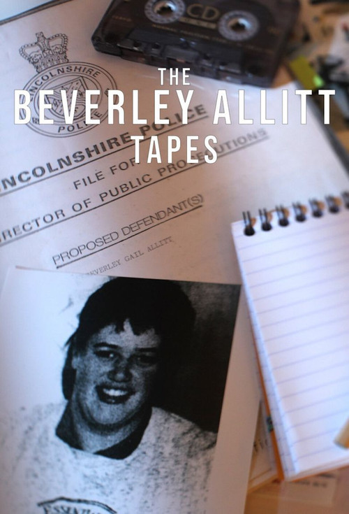 The Beverley Allitt Tapes poster