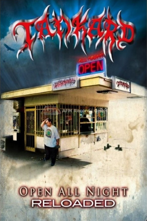 Tankard: Open All Night - Reloaded poster