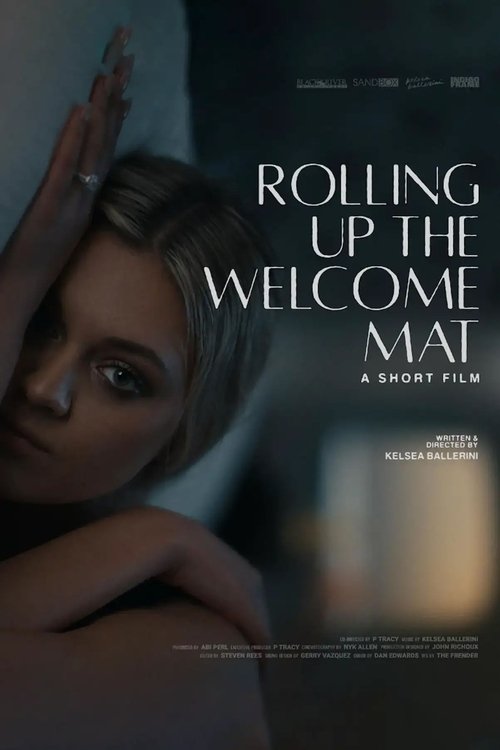 Rolling Up the Welcome Mat (A Short Film) poster