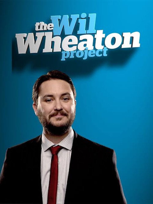 The Wil Wheaton Project poster