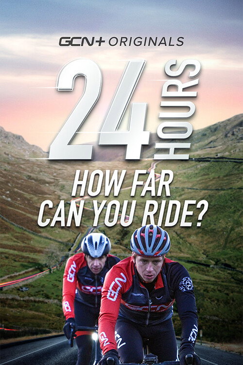 24HRS - How Far Can You Ride A Bike In 24Hrs? poster