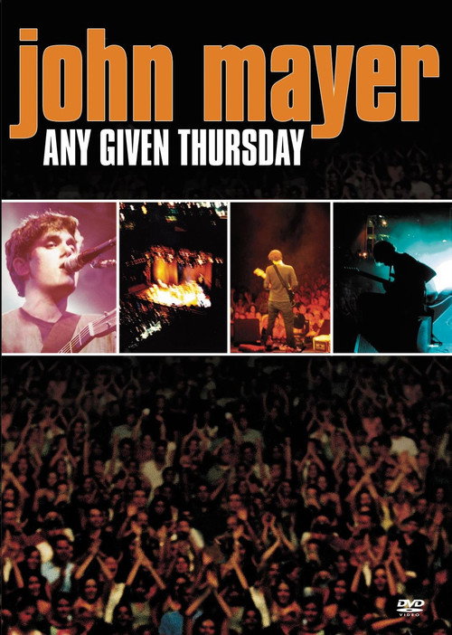 John Mayer: Any Given Thursday poster