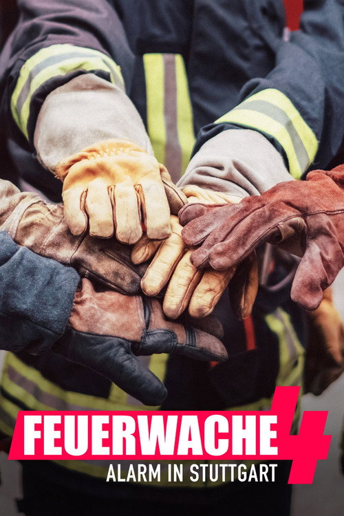 Feuerwache 4 - Alarm in Stuttgart poster