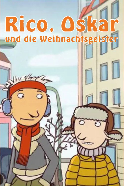 Rico, Oskar und die Weihnachtsgeister poster