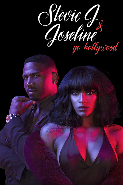 Stevie J & Joseline Go Hollywood poster