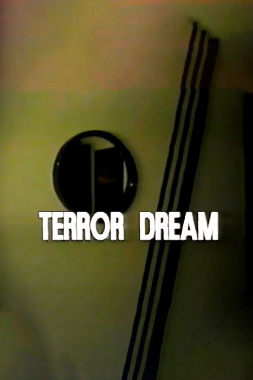 Disasterpiece Theater: Terror Dream poster