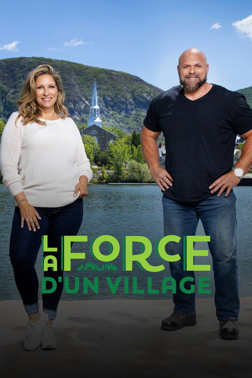 La force d'un village poster