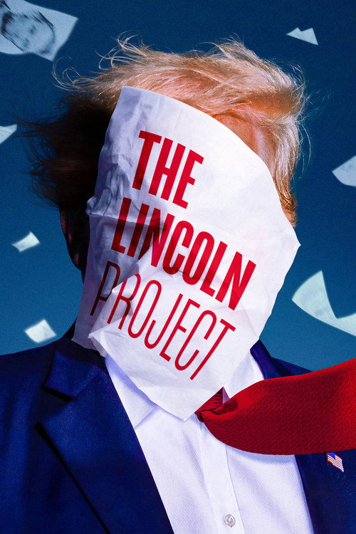 The Lincoln Project poster