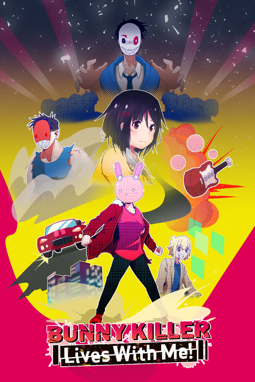 Bunny Killer Lives with Me! poster