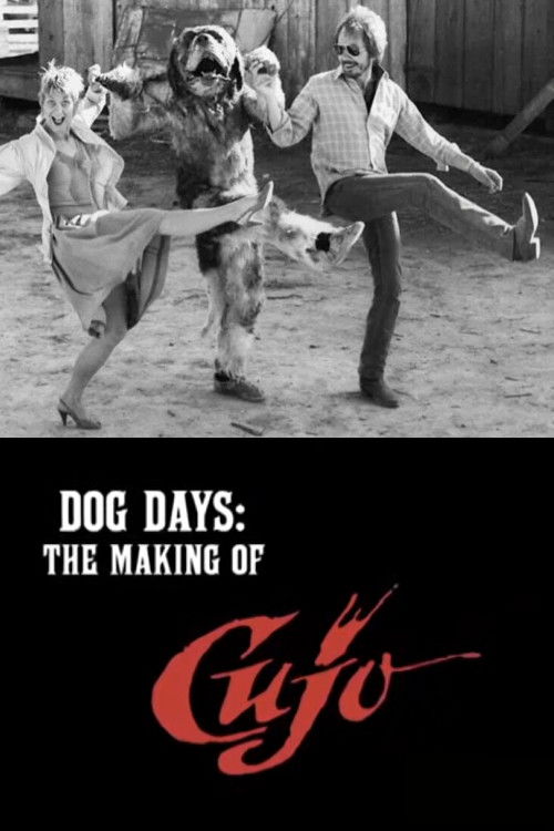 Dog Days: The Making of 'Cujo' poster