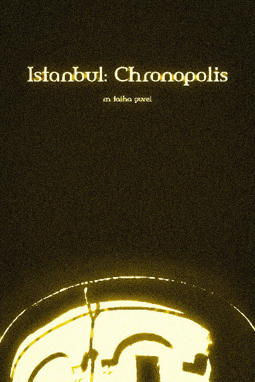 Istanbul: Chronopolis poster