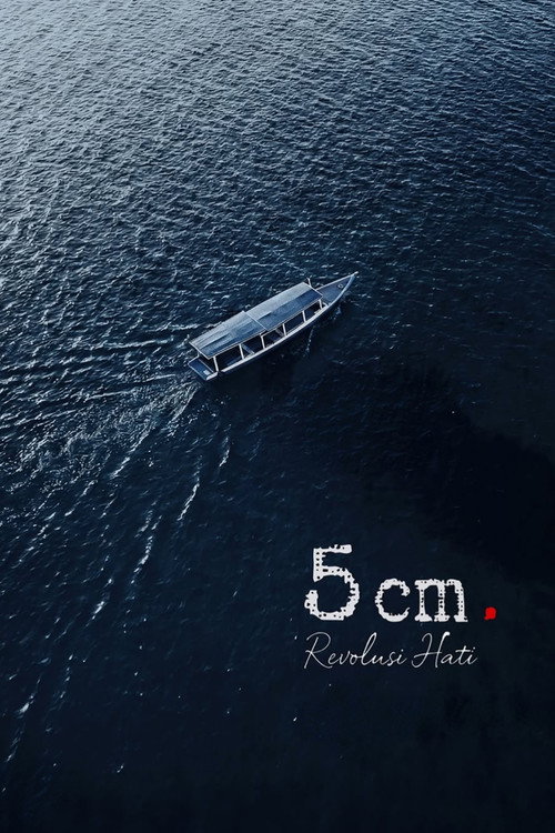 5 cm: Revolusi Hati poster