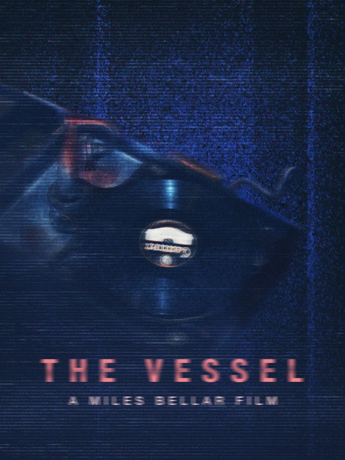 The Vessel poster