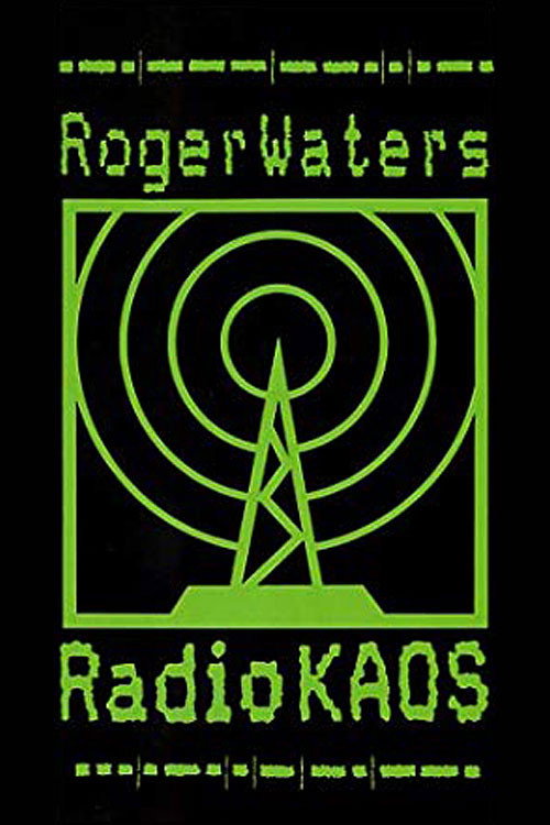 Roger Waters: Radio KAOS poster