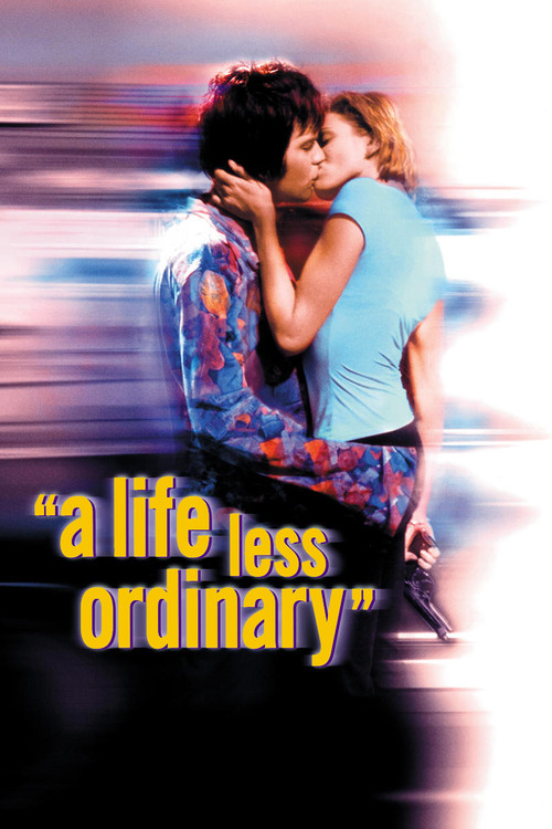 A Life Less Ordinary poster