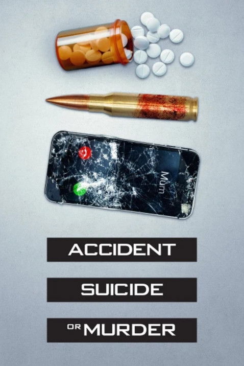 Accident, Suicide or Murder poster