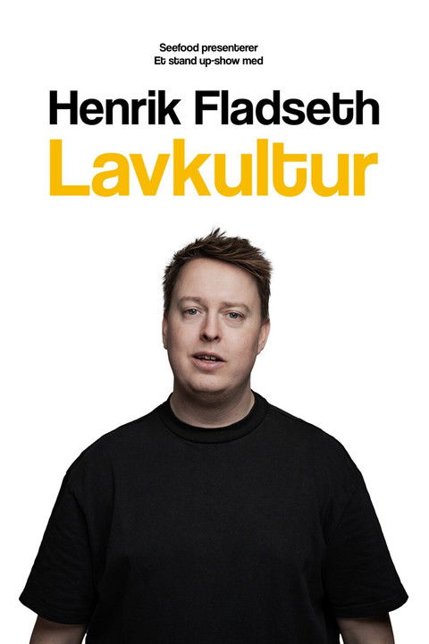 Henrik Fladseth Lavkultur poster