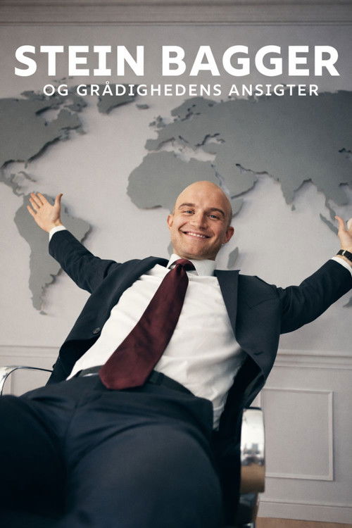 Stein Bagger og grådighedens ansigter poster