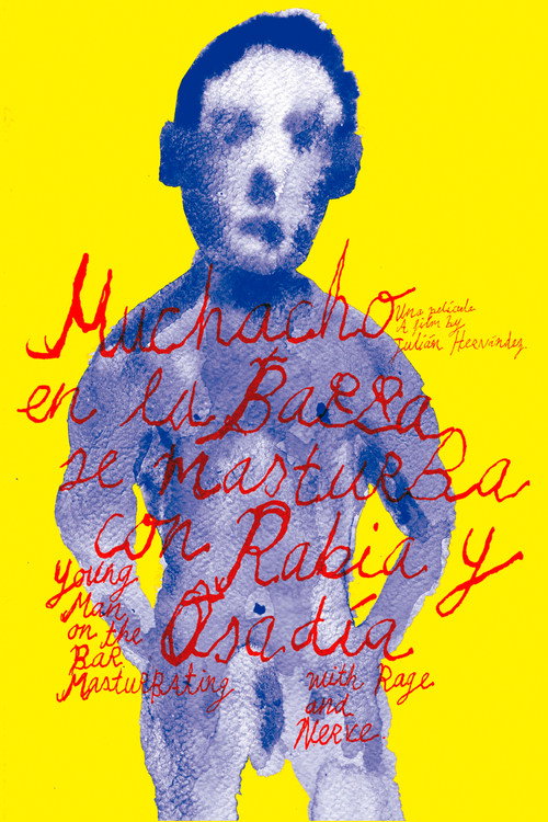 Young Man at the Bar Masturbating with Rage and Nerve poster