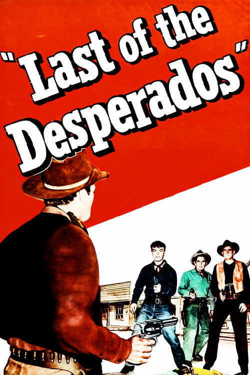 Last of the Desperados poster