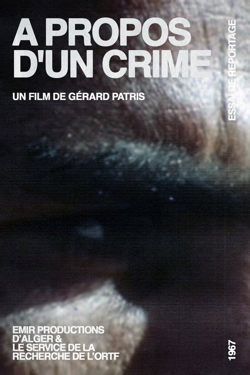 A Propos D'Un Crime poster