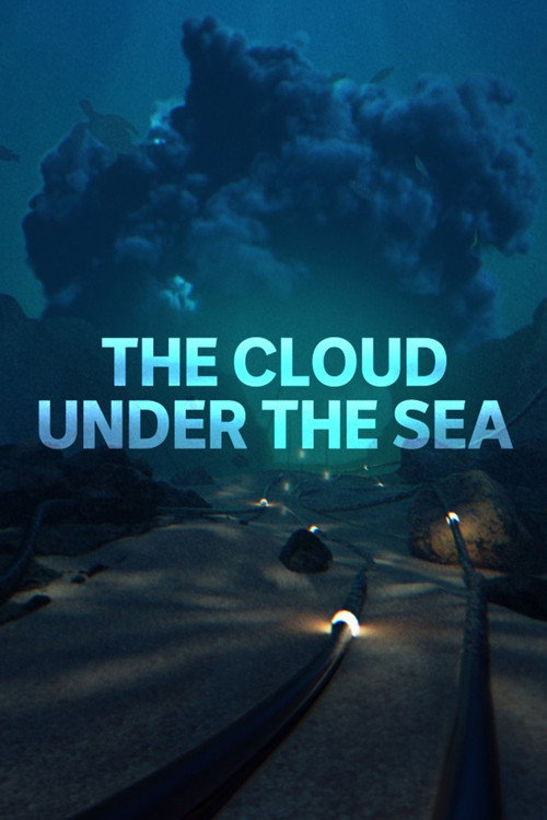 The Cloud Under the Sea poster