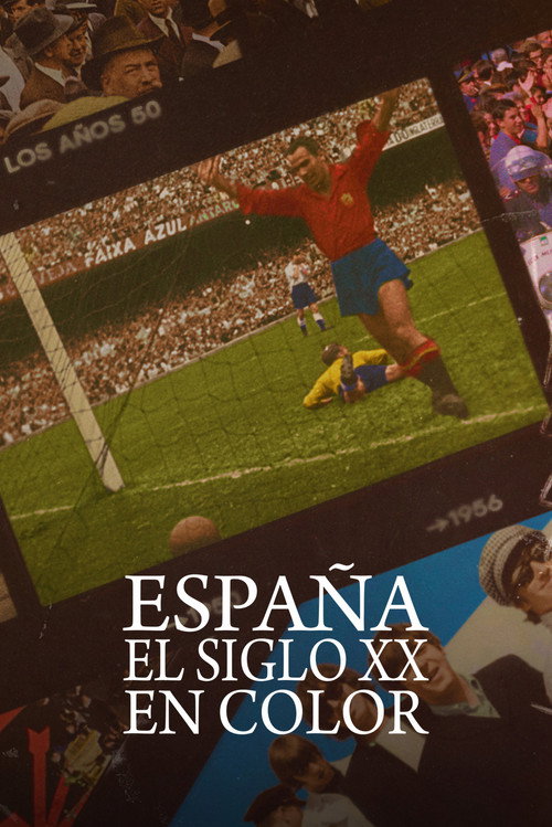 Spain: The 20th Century in Color poster