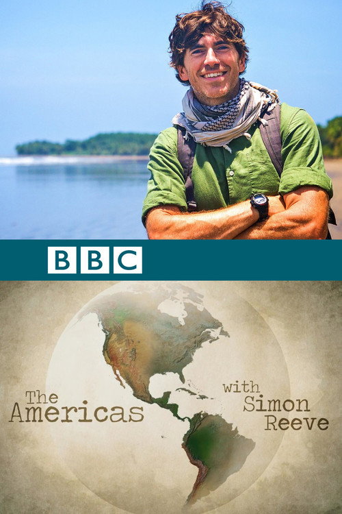 The Americas with Simon Reeve poster