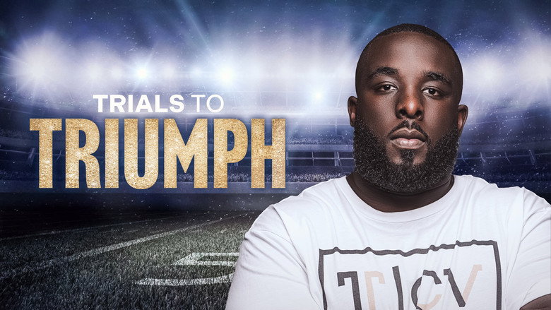 Trials To Triumph: The Documentary still 1