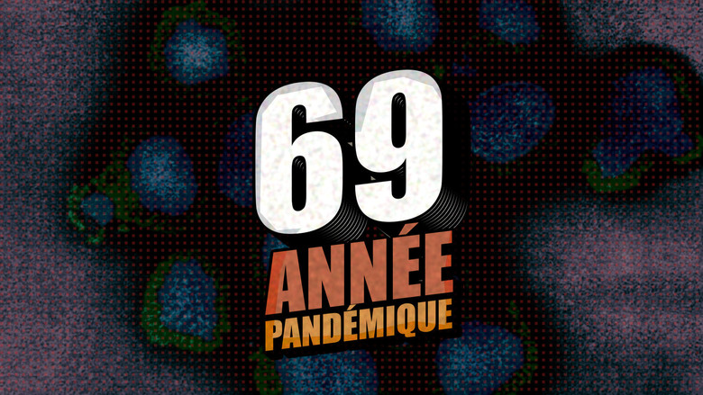 69, année pandémique still 2
