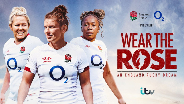 Wear the Rose: An England Rugby Dream still 1
