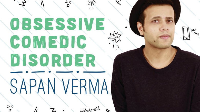 Sapan Verma: Obsessive Comedic Disorder still 1