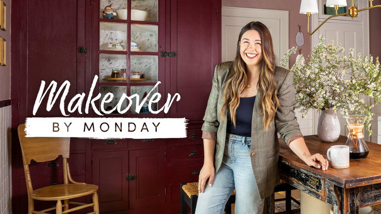 Makeover by Monday still 5